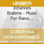 Johannes Brahms - Music For Piano Quartet cd