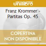 Franz Krommer - Partitas Op. 45 cd