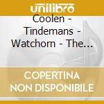 Coolen - Tindemans - Watchorn - The Seven Sonatas For Recorder cd musicale di Coolen