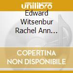 Edward Witsenbur Rachel Ann Morgan - Welsh Music For Voice And Harps cd