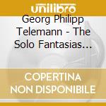 Georg Philipp Telemann - The Solo Fantasias (3 Cd) cd