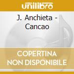 J. Anchieta - Cancao cd musicale