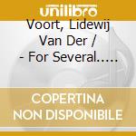 Voort, Lidewij Van Der / - For Several.. -Ltd cd musicale