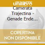 Camerata Trajectina - Genade Ende Vrede (2 Cd) cd