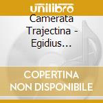 Camerata Trajectina - Egidius Kwartet - - Het Antwerps Liedboek (2 Cd) cd