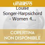 Louise Songer-Harpsichord - Women 4 Baroque cd