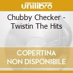 Chubby Checker - Twistin The Hits cd
