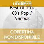 Best Of 70's 80's Pop / Various cd