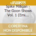 Spike Milligan - The Goon Shows Vol. 1 (Emi Comedy Classi