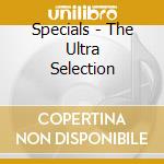 Specials - The Ultra Selection cd