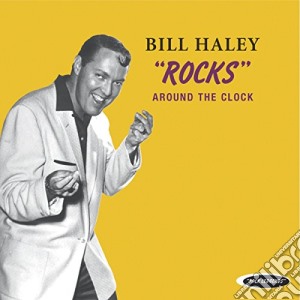 Bill Haley - Bill Haley Rocks cd musicale di Bill Haley