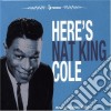 Nat King Cole - Here'S Nat King Cole cd
