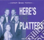 Platters (The) - Here's Platters cd