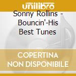 Sonny Rollins - Bouncin'-His Best Tunes cd