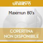 Maximun 80's cd