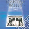 Spandau Ballet - The Twelve Inches Mixes cd