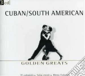 Cuban / South American Golden Greats (3 Cd) cd musicale