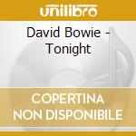 David Bowie - Tonight cd musicale di BOWIE DAVID