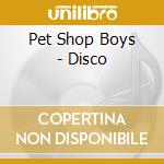 Pet Shop Boys - Disco cd musicale di Pet Shop Boys