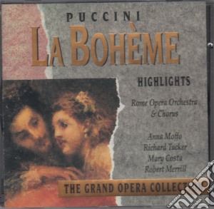 Giacomo Puccini - La Boheme (Highlights) cd musicale di Giacomo Puccini