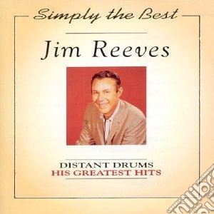 Jim Reeves - Distant Drums cd musicale di Jim Reeves