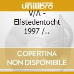 V/A - Elfstedentocht 1997 /.. cd