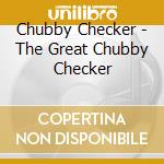 Chubby Checker - The Great Chubby Checker cd