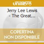 Jerry Lee Lewis - The Great... cd
