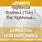 Righteous Brothers (The) - The Righteous Brothers cd musicale di Righteous Brothers