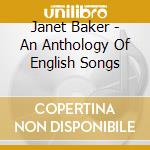Janet Baker - An Anthology Of English Songs cd