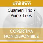 Guarneri Trio - Piano Trios cd