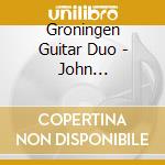 Groningen Guitar Duo - John Mclaughlin Suites cd
