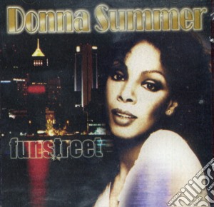 Donna Summer - Fun Street cd musicale di Donna Summer