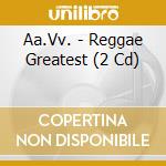 Aa.Vv. - Reggae Greatest (2 Cd)