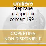 Stephane grappelli in concert 1991 cd musicale di Double gold (2cd)
