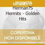 Herman?S Hermits - Golden Hits cd