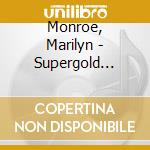 Monroe, Marilyn - Supergold Series cd