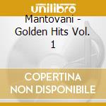 Mantovani - Golden Hits Vol. 1 cd
