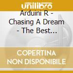 Arduini R - Chasing A Dream - The Best Of New Age cd