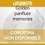 Golden panflute memories cd