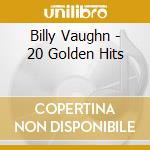 Billy Vaughn - 20 Golden Hits cd