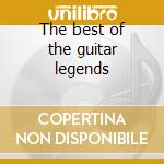 The best of the guitar legends cd