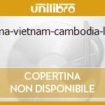 Birma-vietnam-cambodia-laos cd