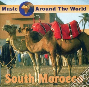 Music Around The World: South Morocco / Various cd musicale di Music Around The World