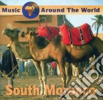 Music Around The World: South Morocco / Various