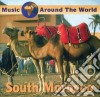 Music Around The World: South Morocco / Various cd