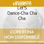 Let'S Dance-Cha Cha Cha cd