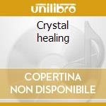 Crystal healing cd