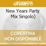 New Years Party Mix Singolo) cd