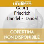 Georg Friedrich Handel - Handel cd
